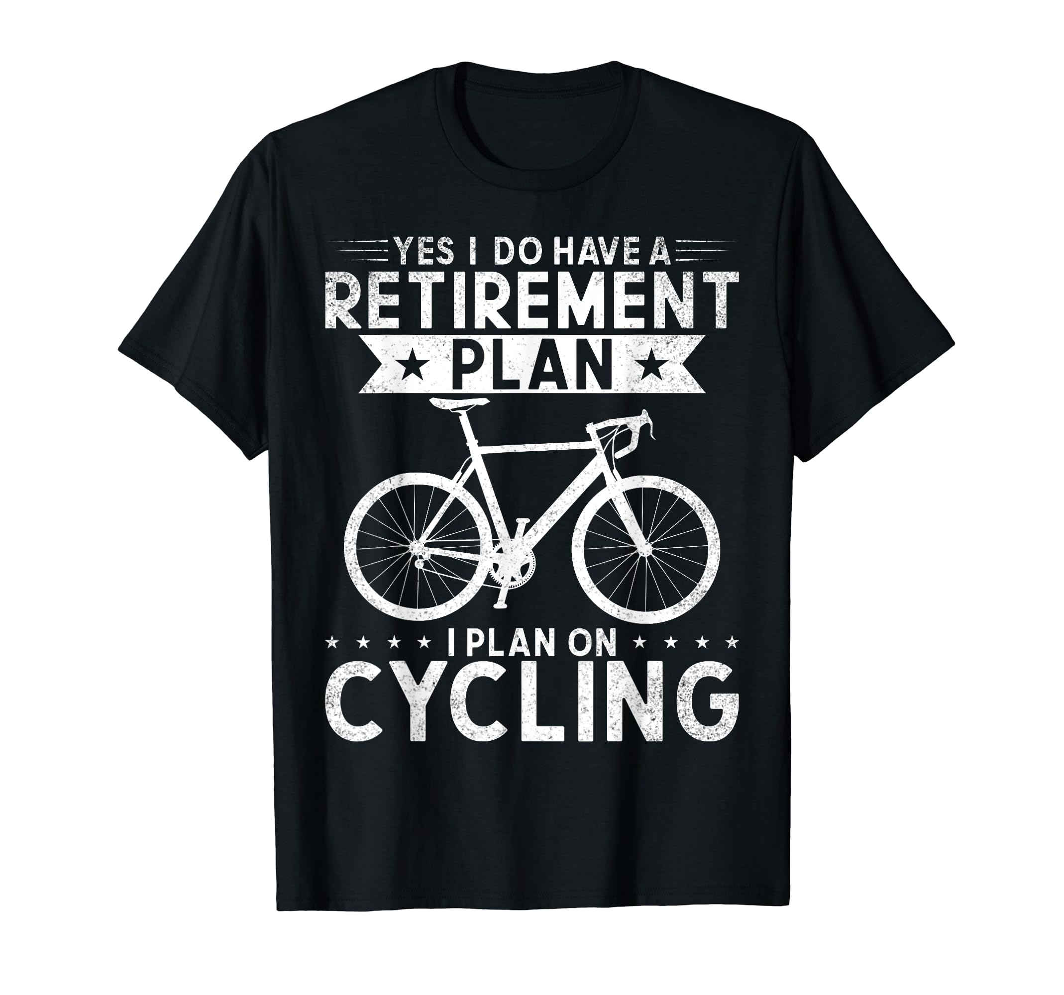 Retirement Plan Cycling Biking Bicycle T-Shirt - Novelty Apparel Unisex - T-Shirt, Sweatshirt, Hoodie