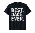 Best Jace Ever Funny T-Shirt - Casual Everyday Wear for Adults - T-Shirt, Sweatshirt, Hoodie