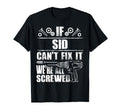 Sid Gift Name Fix It Funny Birthday T-Shirt - Trendy Graphic for Adults - T-Shirt, Sweatshirt, Hoodie