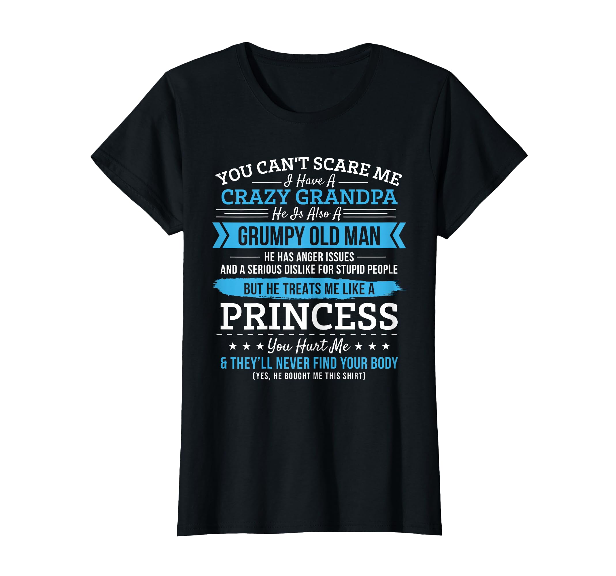 You Cant Scare Me I Have Crazy T-Shirt - Custom Art Print Men Women - T-Shirt, Sweatshirt, Hoodie