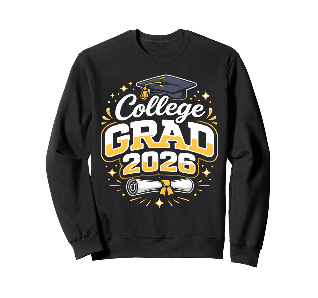 College Graduation School Class 2026 Sweatshirt - Streetwear Style Unisex - T-Shirt, Sweatshirt, Hoodie