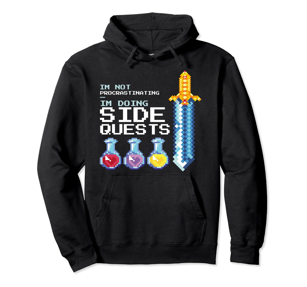Im Not Procrastinating Im Doing Side Hoodie - Unique Graphic for Adults - T-Shirt, Sweatshirt, Hoodie