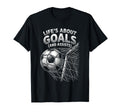 Lifes About Goals And Assists Funny T-Shirt - Trendy Graphic Men Women - T-Shirt, Sweatshirt, Hoodie