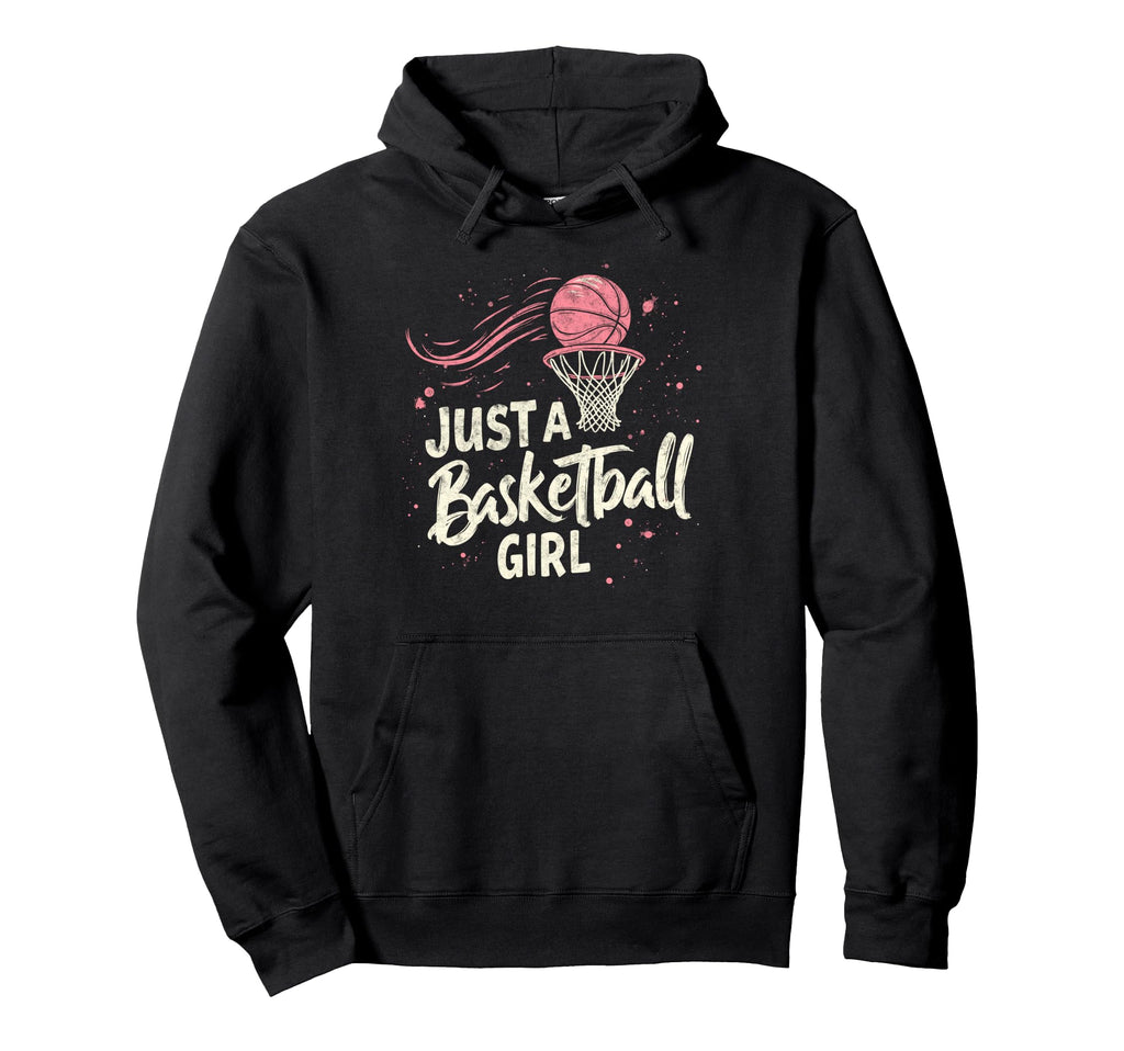 Just Who Loves Basketball Player Slam Hoodie - Fun Novelty Design Unisex - T-Shirt, Sweatshirt, Hoodie