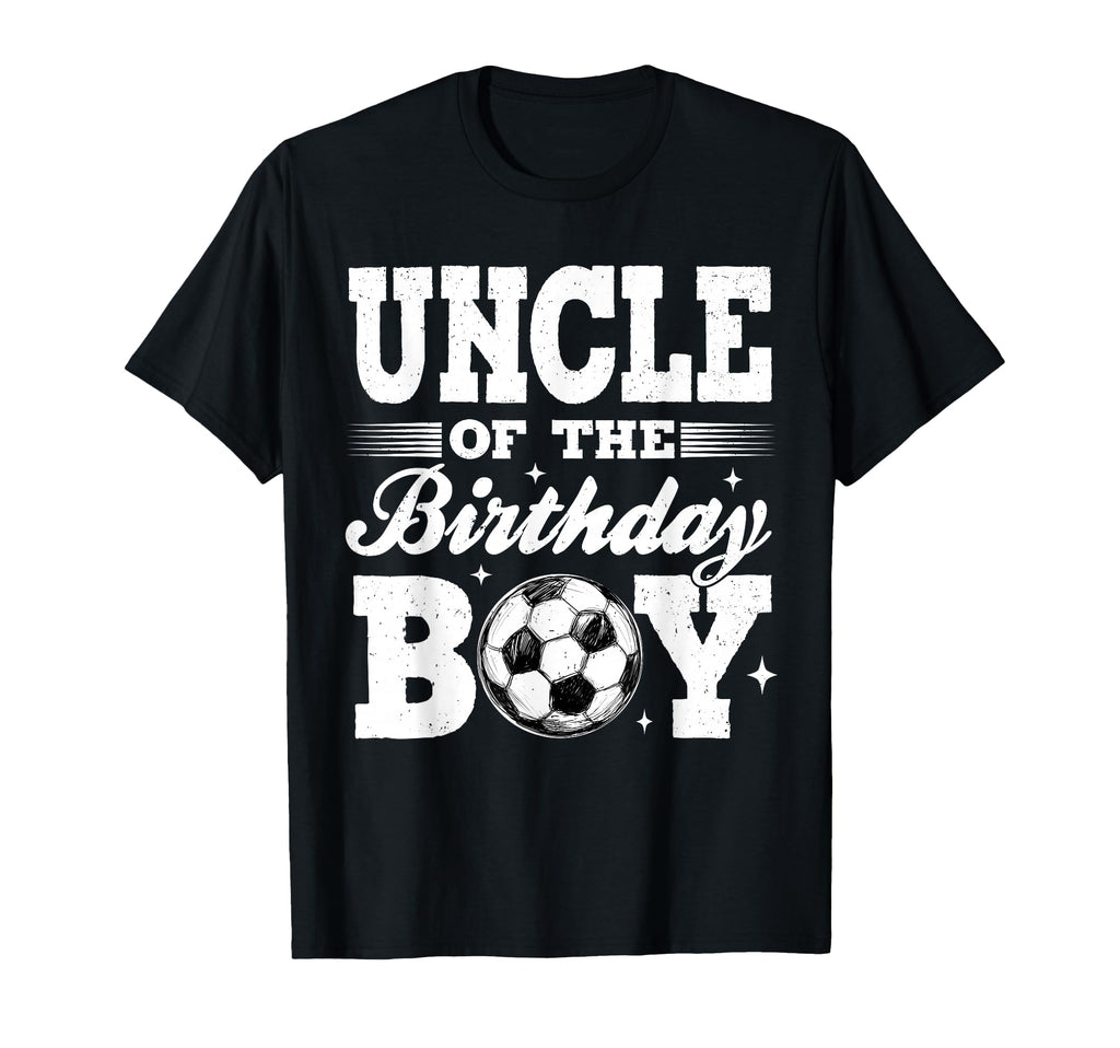 Uncle Birthday Soccer Matching Family T-Shirt - Trendy Graphic Unisex - T-Shirt, Sweatshirt, Hoodie