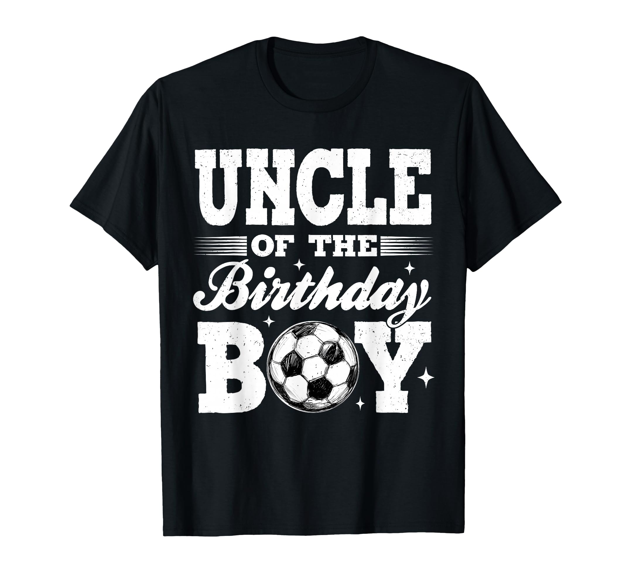 Uncle Birthday Soccer Matching Family T-Shirt - Trendy Graphic Unisex - T-Shirt, Sweatshirt, Hoodie