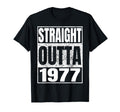 Straight Outta 1977 Year Birth Birthday T-Shirt - Custom Art Print Unisex - T-Shirt, Sweatshirt, Hoodie