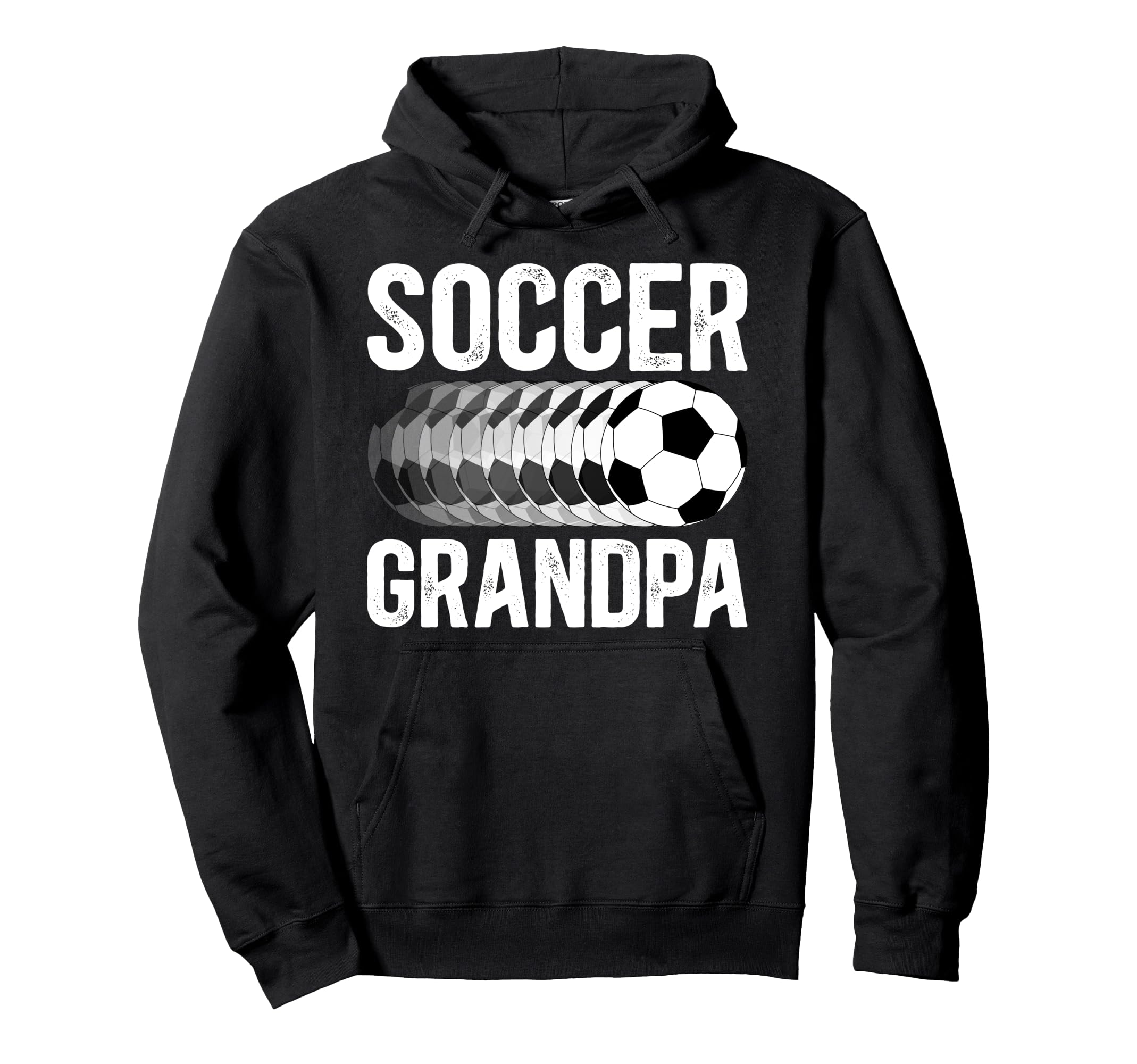 Soccer Grandpa Soccer Player Hoodie - Fun Novelty Design for Adults - T-Shirt, Sweatshirt, Hoodie