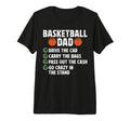 Mens Basketball Dad Funny Dad T-Shirt - Casual Everyday Wear for Adults - T-Shirt, Sweatshirt, Hoodie