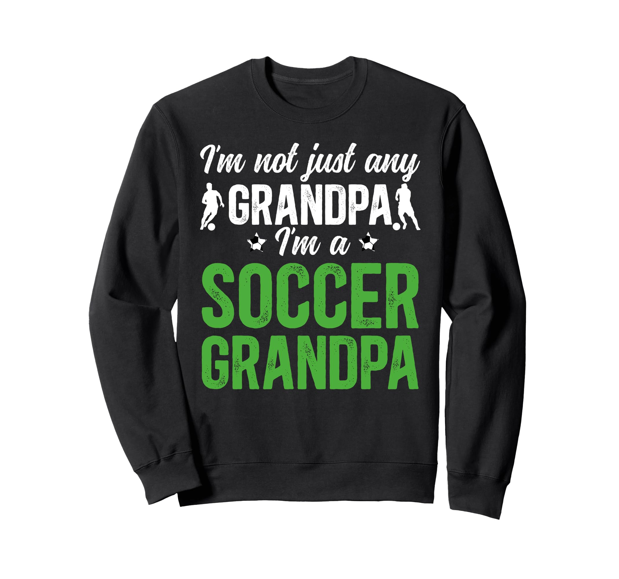 Im Soccer Grandpa Soccer Player Sweatshirt - Minimalist Print Unisex - T-Shirt, Sweatshirt, Hoodie