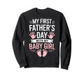 My First Fathers Day Funny First Time Sweatshirt - Unique Graphic Unisex - T-Shirt, Sweatshirt, Hoodie