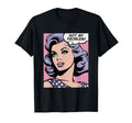 Not My Problem Pop Art T-Shirt - Trendy Graphic for Adults - T-Shirt, Sweatshirt, Hoodie