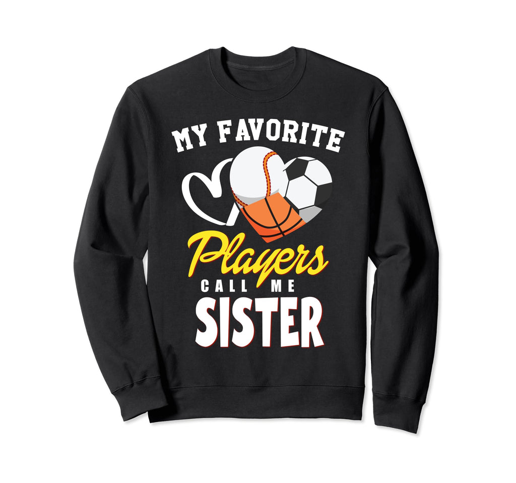 My Favorite Players Baseball Soccer Sweatshirt - Novelty Apparel Unisex - T-Shirt, Sweatshirt, Hoodie
