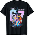 I was Six Now I'm Seven Birthday Girl Funny 67 Meme - Adult & Kids T-Shirts, Sweatshirts & Hoodies apparel design preview 1