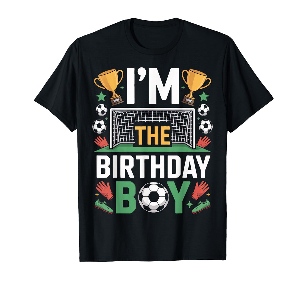 Football Fans Im Birthday Soccer T-Shirt - Minimalist Print for Adults - T-Shirt, Sweatshirt, Hoodie