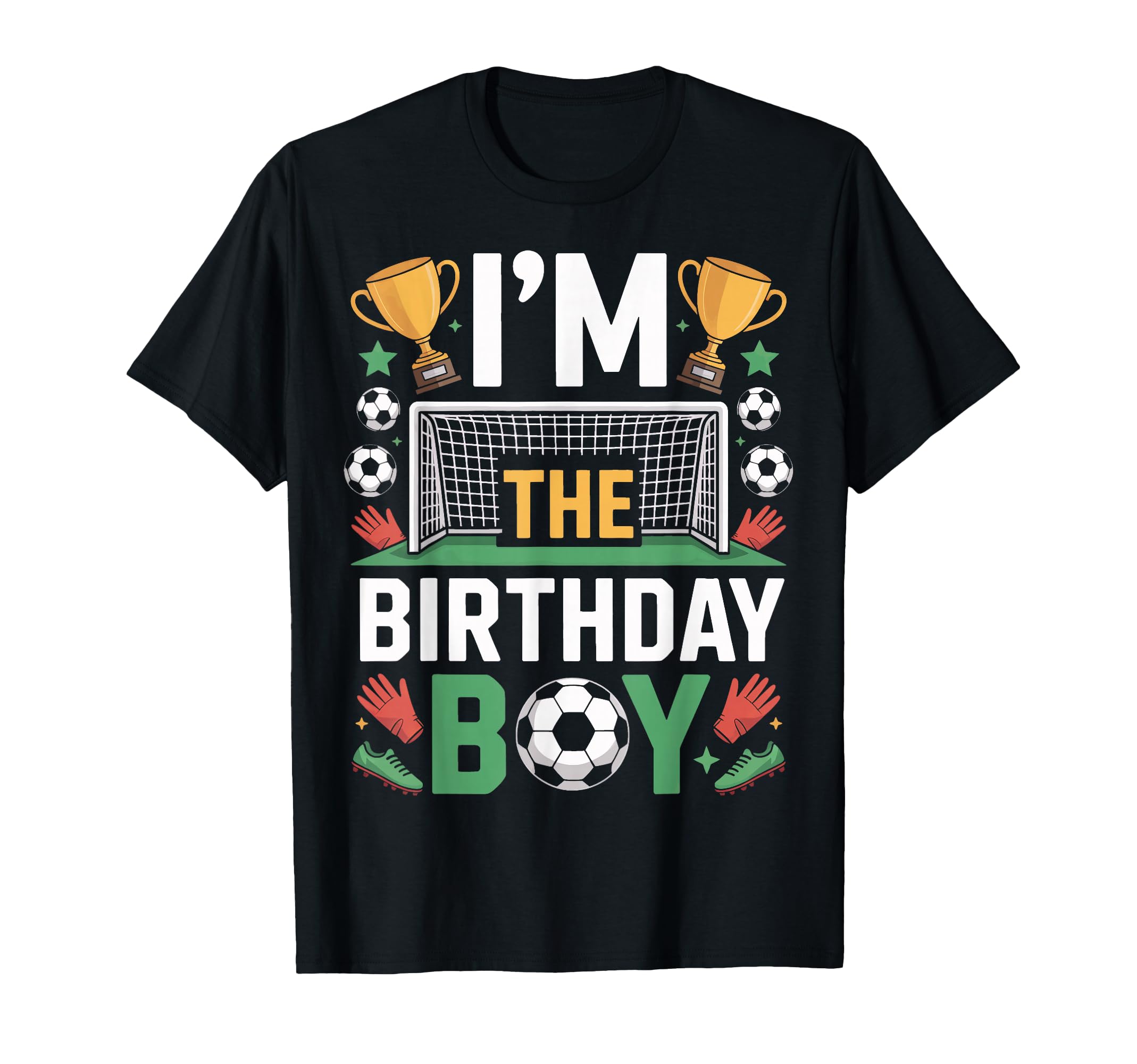 Football Fans Im Birthday Soccer T-Shirt - Minimalist Print for Adults - T-Shirt, Sweatshirt, Hoodie