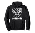 Soccer Nana Coquette Nana Soccer Hoodie - Aesthetic Graphic Men Women - T-Shirt, Sweatshirt, Hoodie