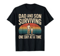 Dad And Son Surviving One Day Time Dad T-Shirt - Trendy Graphic for Adults - T-Shirt, Sweatshirt, Hoodie