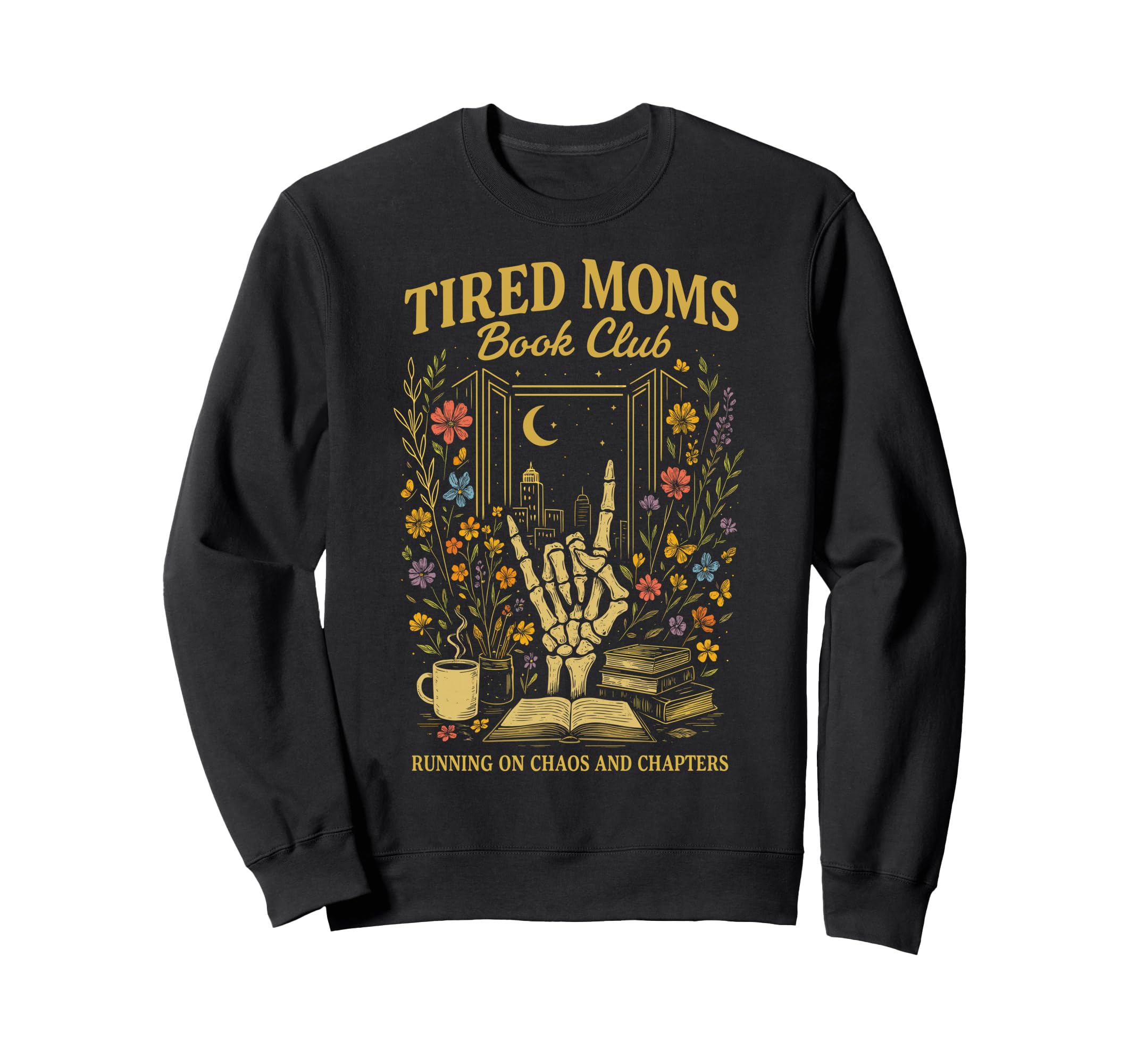 Tired Moms Book Club Chaos And Sweatshirt - Minimalist Print Men Women - T-Shirt, Sweatshirt, Hoodie