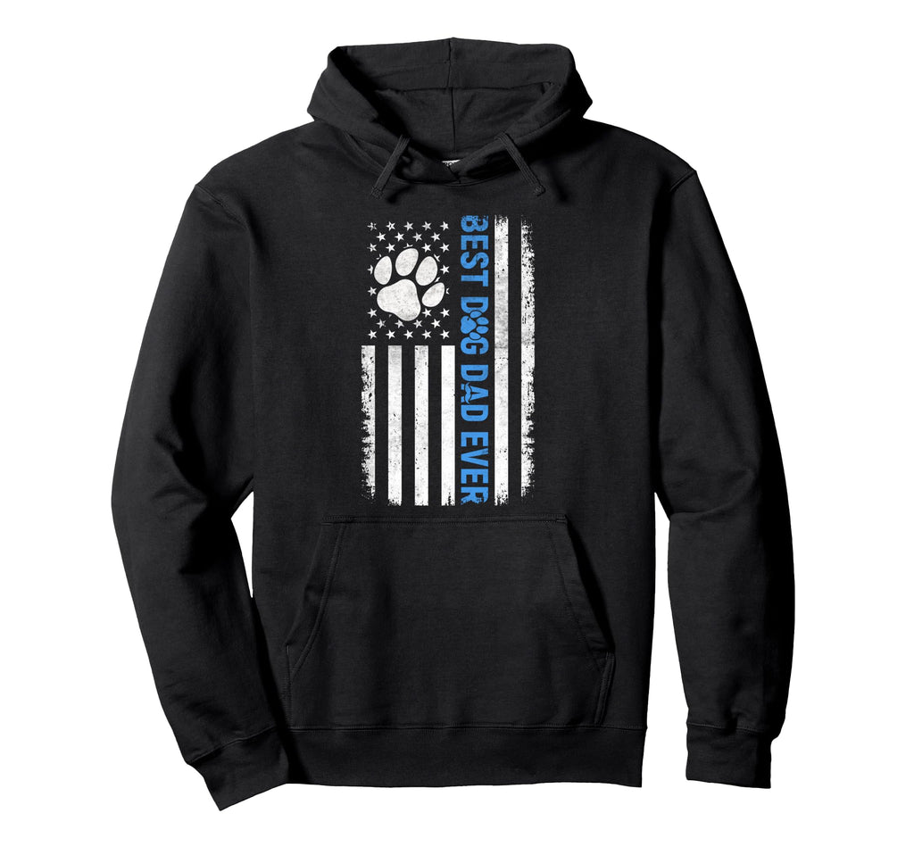 Best Dog Dad Ever Usa Flag Patriotic Hoodie - Novelty Apparel Unisex - T-Shirt, Sweatshirt, Hoodie