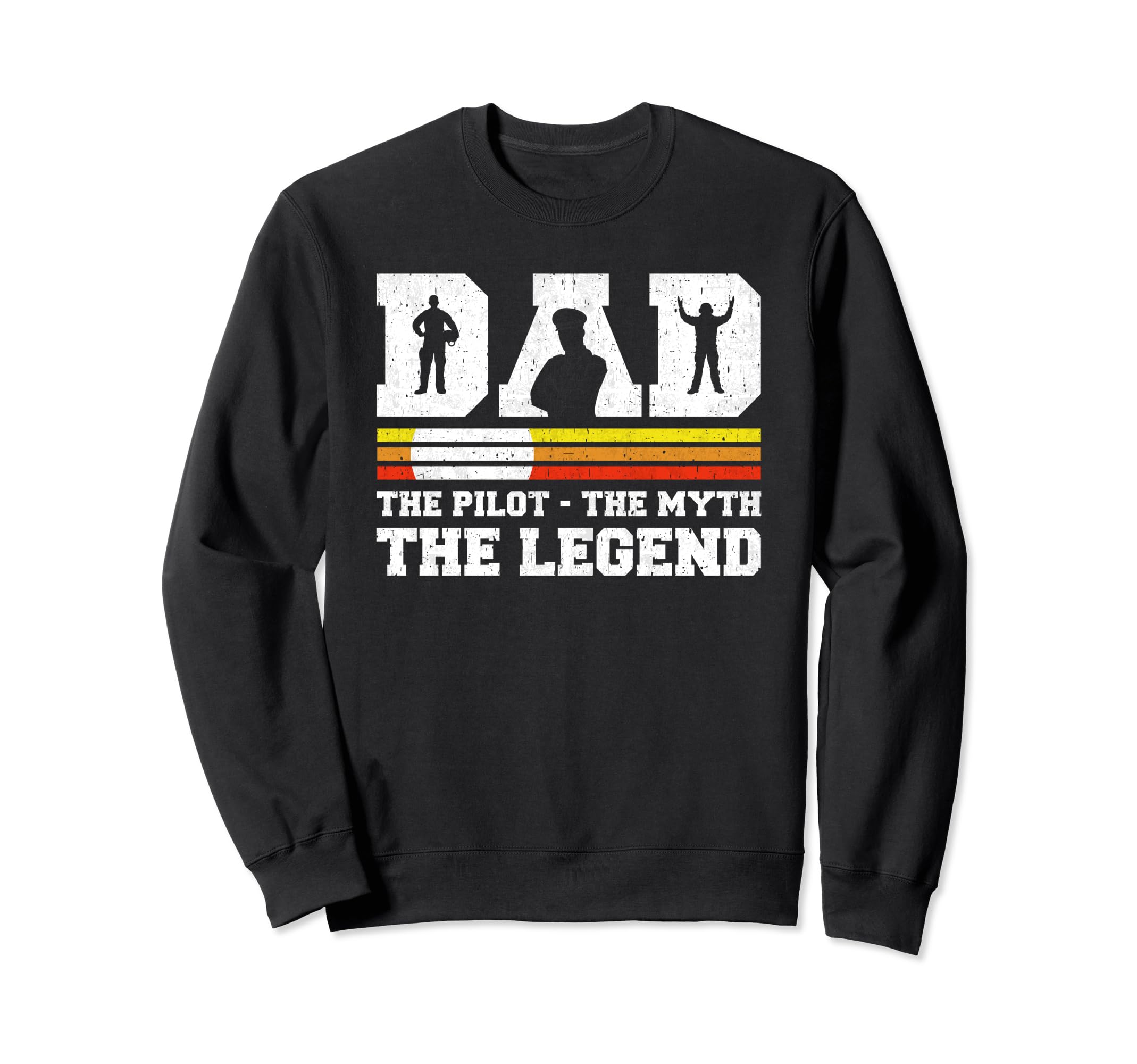 Dad Pilot Myth Legend Aviation Sweatshirt - Custom Art Print Unisex - T-Shirt, Sweatshirt, Hoodie