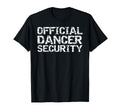 Funny Dance Competition Gift Parent T-Shirt - Minimalist Print Unisex - T-Shirt, Sweatshirt, Hoodie