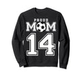 Number 14 Custom Proud Soccer Futbol Sweatshirt - Unique Graphic Men Women - T-Shirt, Sweatshirt, Hoodie