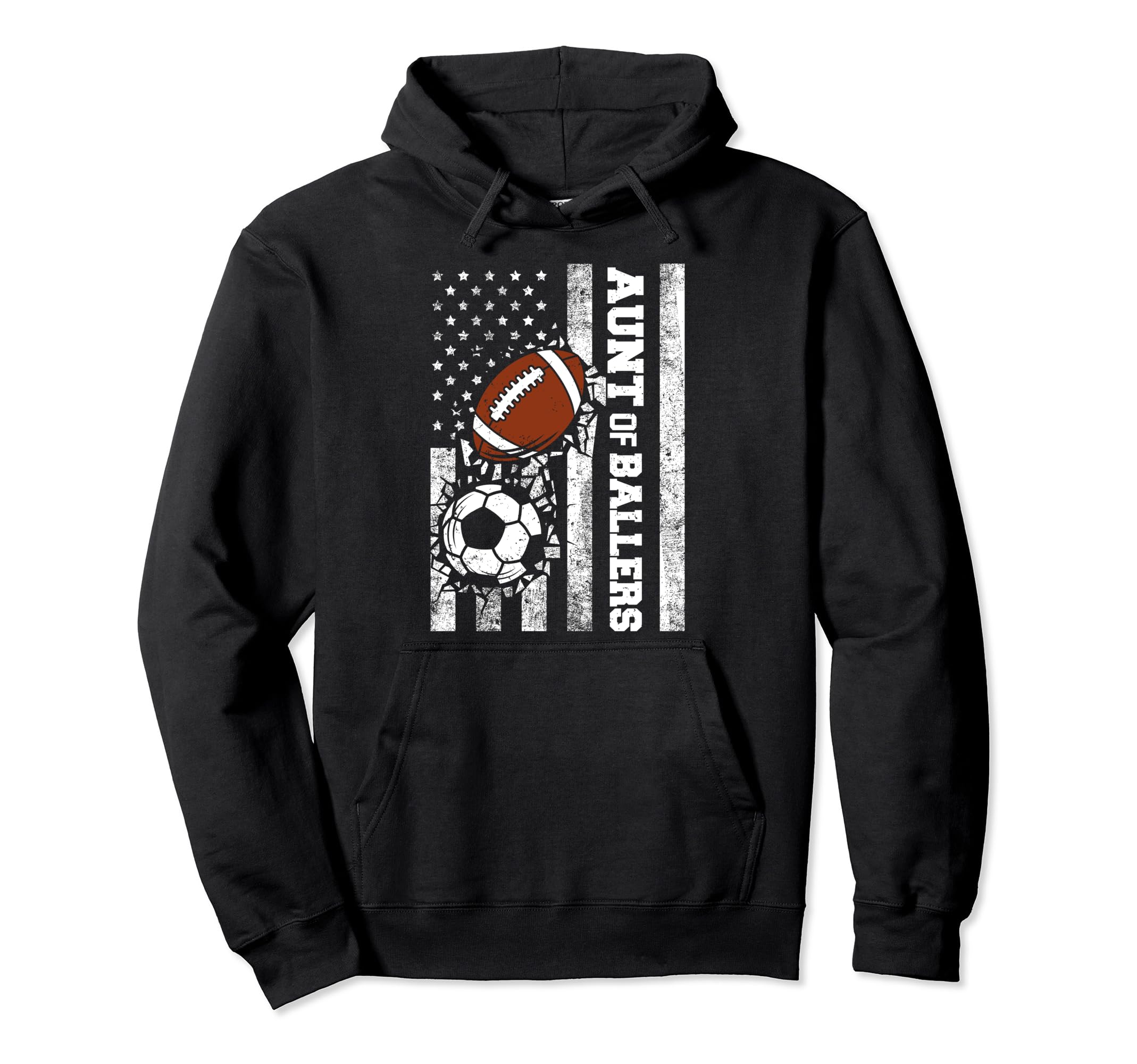 Aunt Ballers Funny Usa Flag Soccer Hoodie - Novelty Apparel Unisex - T-Shirt, Sweatshirt, Hoodie