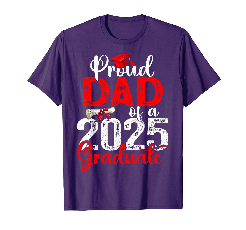 Proud Dad Class 2025 Graduate Senior T-Shirt - Casual Everyday Wear Unisex - T-Shirt, Sweatshirt, Hoodie