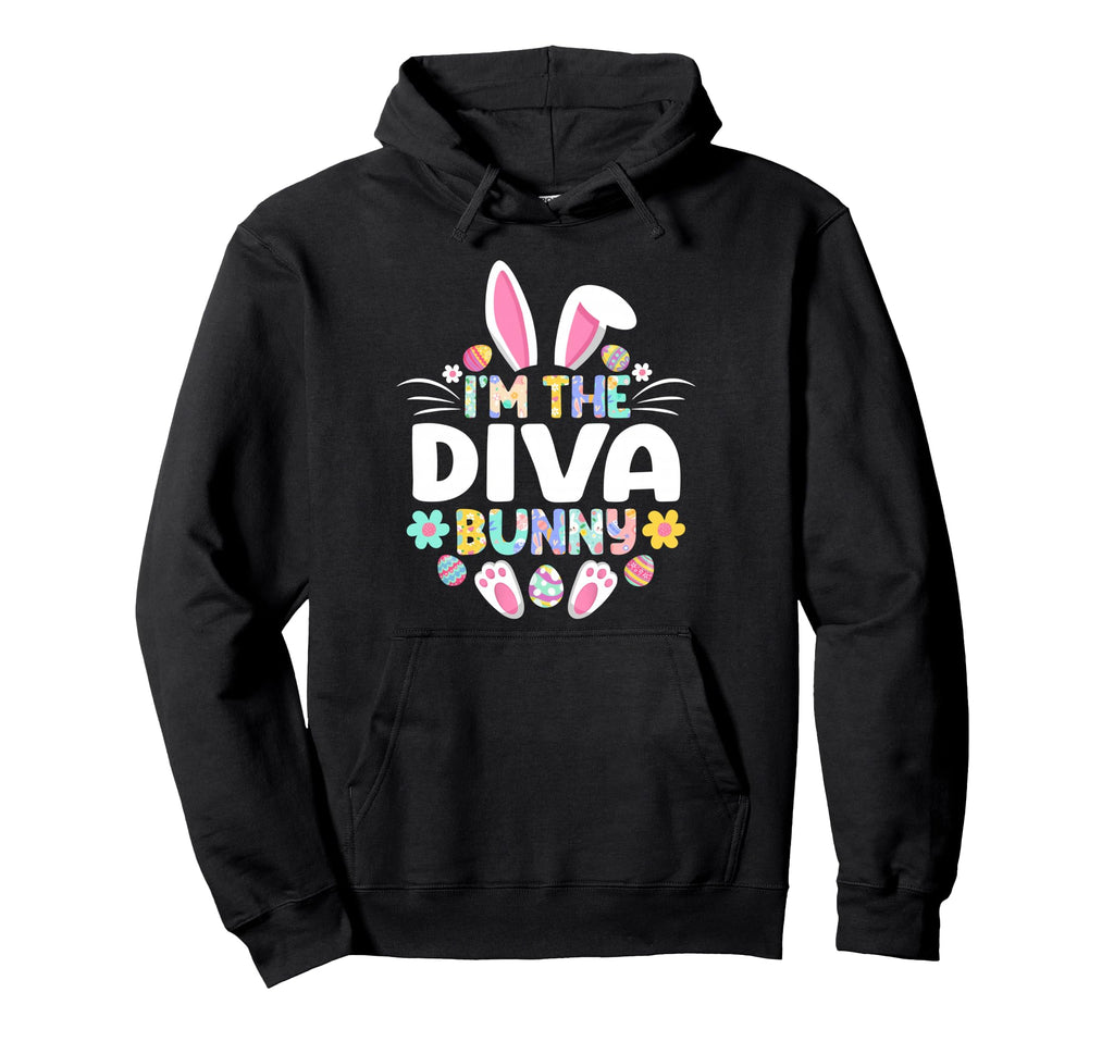 Im Diva Bunny Funny Easter Day Family Hoodie - Aesthetic Graphic Men Women - T-Shirt, Sweatshirt, Hoodie