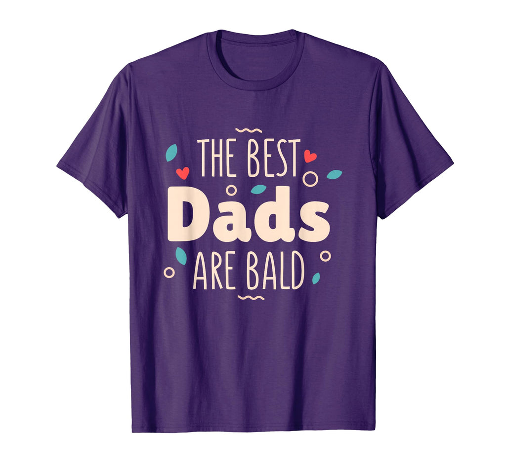 Best Dads Are Bald Alopecia T-Shirt - Fun Novelty Design for Adults - T-Shirt, Sweatshirt, Hoodie