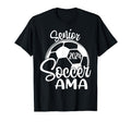 Senior Soccer Ama 2024 Class 2024 T-Shirt - Casual Everyday Wear Unisex - T-Shirt, Sweatshirt, Hoodie