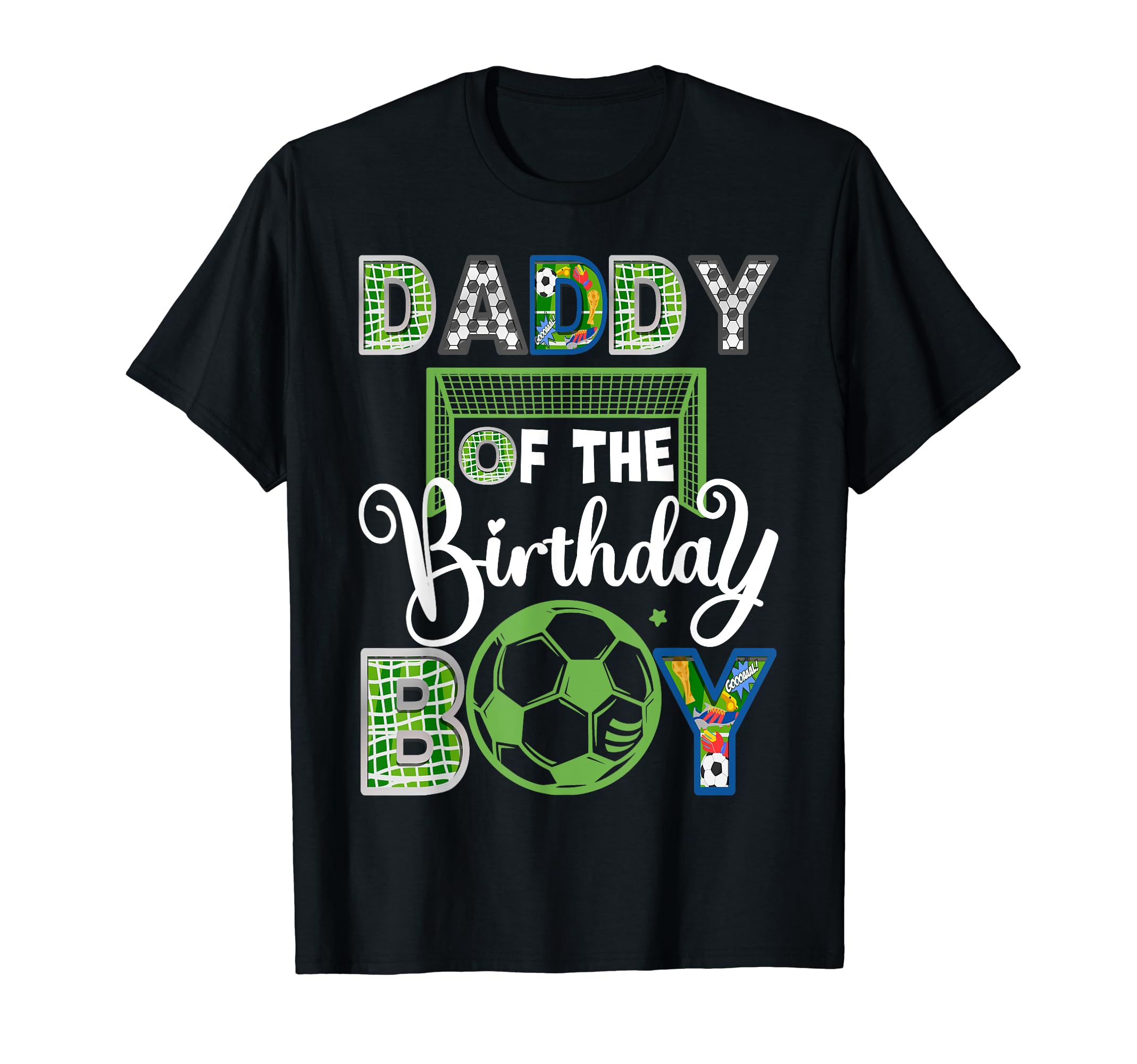 Daddy Birthday Soccer Baller Birthday T-Shirt - Trendy Graphic Men Women - T-Shirt, Sweatshirt, Hoodie