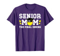 Softball Senior Mom 2026 Final Inning T-Shirt - Novelty Apparel Men Women - T-Shirt, Sweatshirt, Hoodie