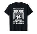 Funny Soccer Goalkeeper Mom Soccer T-Shirt - Casual Everyday Wear Unisex - T-Shirt, Sweatshirt, Hoodie