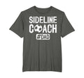 Sideline Coach Soccer Dad Soccer Player T-Shirt - Custom Art Print Unisex - T-Shirt, Sweatshirt, Hoodie