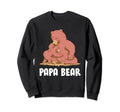 Papa Bear Father Daughter Son Papa Sweatshirt - Fun Novelty Design Unisex - T-Shirt, Sweatshirt, Hoodie