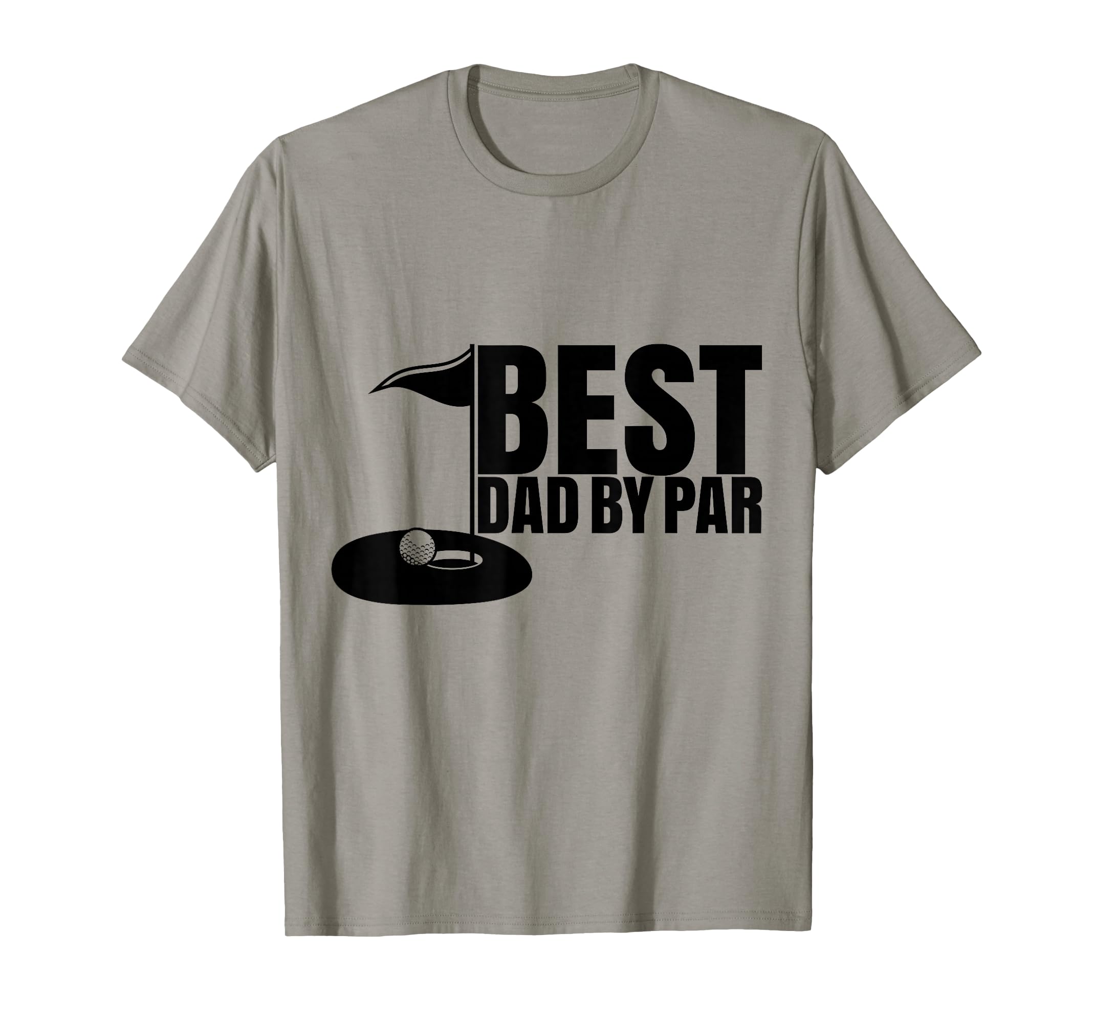 Best Dad Par Funny Golf Dad Fathers T-Shirt - Streetwear Style for Adults - T-Shirt, Sweatshirt, Hoodie