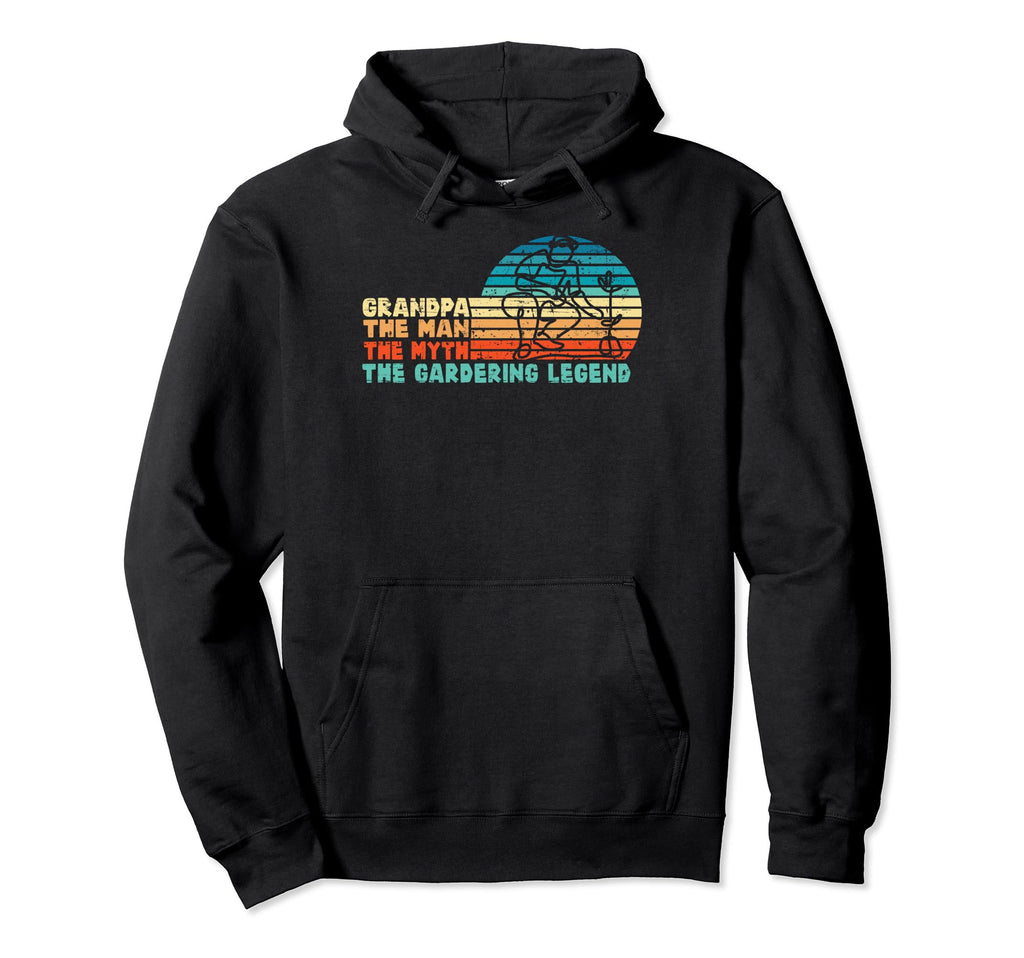 Grandpa Gardening Legend Fathers Day Hoodie - Graphic Print for Adults - T-Shirt, Sweatshirt, Hoodie