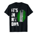 Nigeria Its My Dna Nigerian Flag T-Shirt - Casual Everyday Wear Men Women - T-Shirt, Sweatshirt, Hoodie