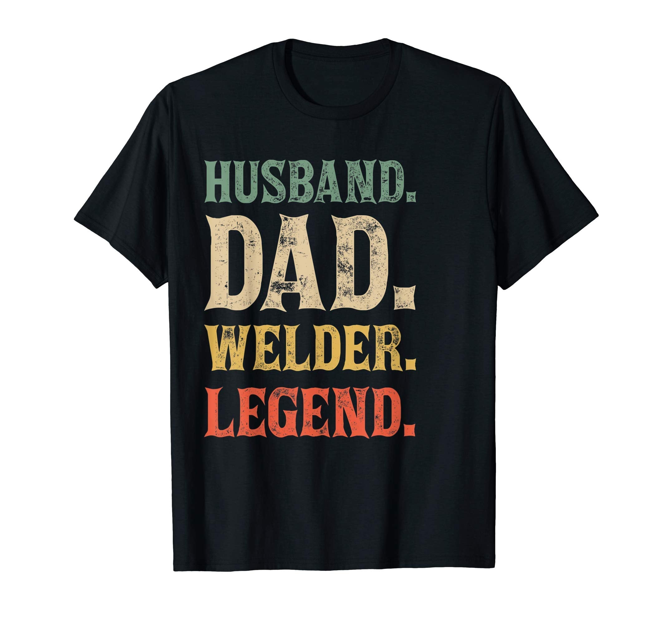 Funny Welder Husband Dad Welder T-Shirt - Aesthetic Graphic Men Women - T-Shirt, Sweatshirt, Hoodie