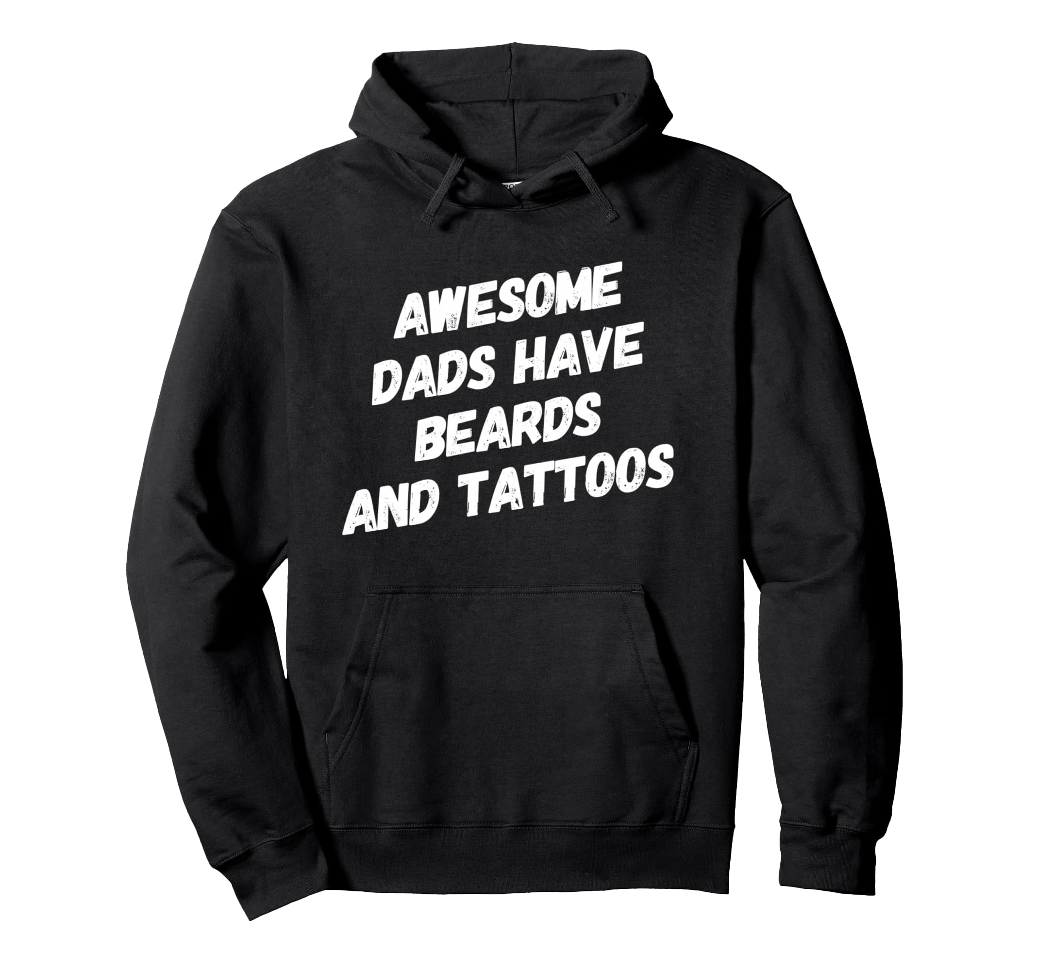 Funny Awesome Bearded Dad Tattooed Dads Hoodie - Fun Novelty Design Unisex - T-Shirt, Sweatshirt, Hoodie