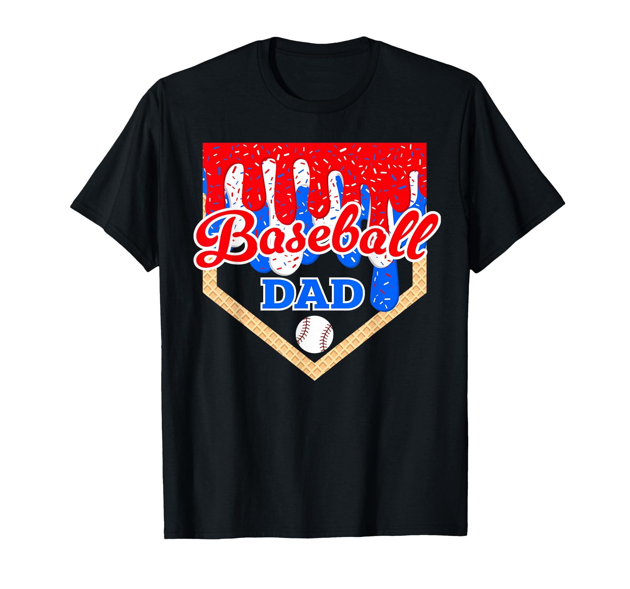 Baseball Dad Ice Cream Drip Home Plate T-Shirt - Novelty Apparel Unisex - T-Shirt, Sweatshirt, Hoodie