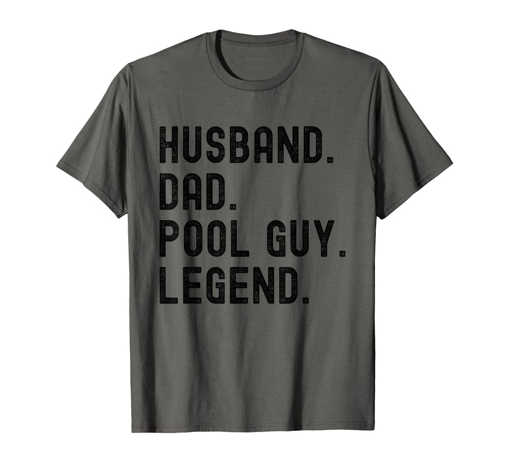 Husband Dad Pool Guy Legend Funny Pool T-Shirt - Streetwear Style Unisex - T-Shirt, Sweatshirt, Hoodie