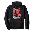 Proud Dad 2026 Graduate Senior Graduation Hoodie - Aesthetic Graphic Unisex - T-Shirt, Sweatshirt, Hoodie