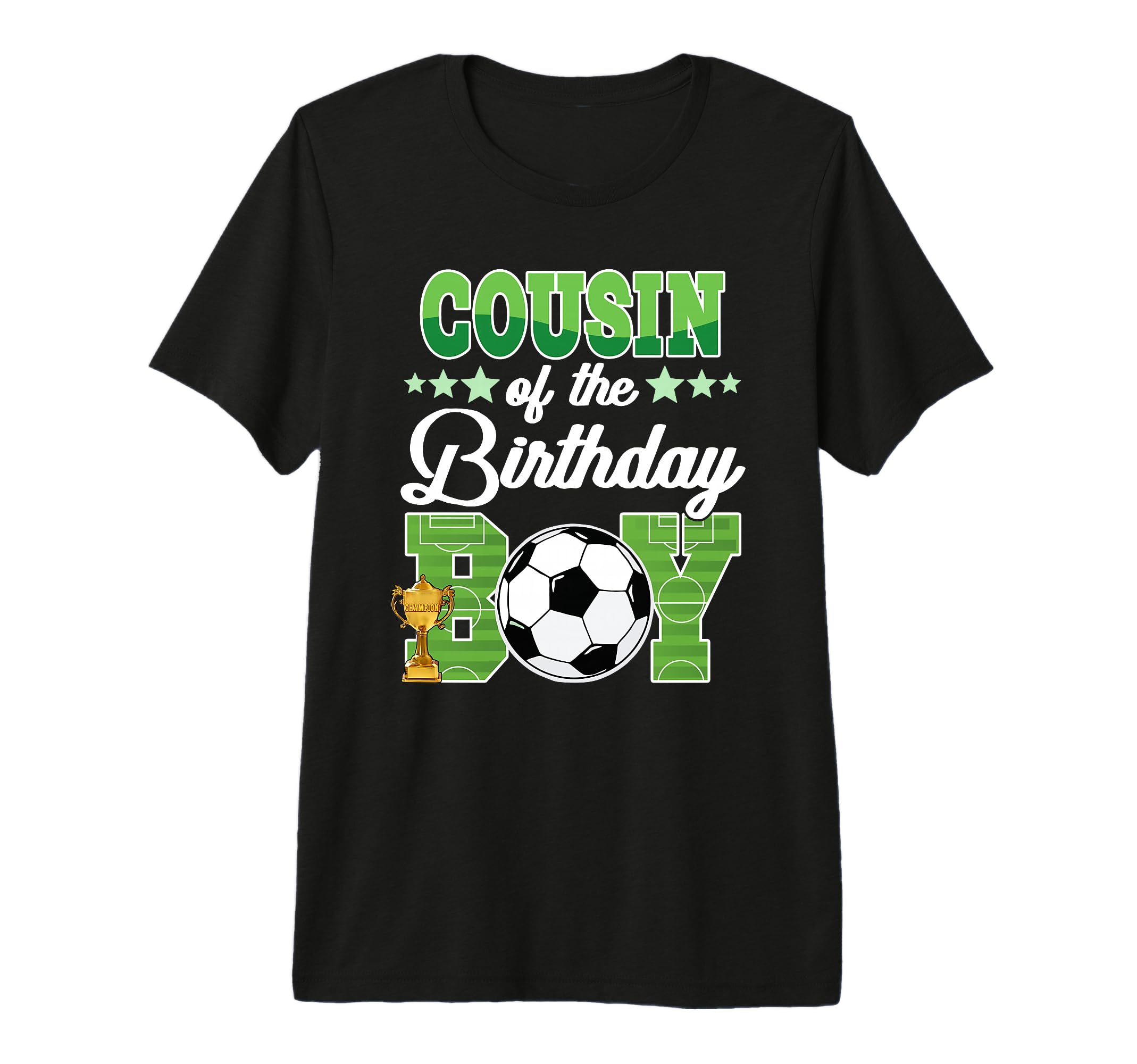 Soccer Cousin Birthday Party Soccer T-Shirt - Casual Everyday Wear Unisex - T-Shirt, Sweatshirt, Hoodie