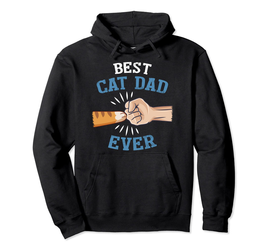 Mens Best Cat Dad Ever Paw Fist Bump Hoodie - Trendy Graphic Men Women - T-Shirt, Sweatshirt, Hoodie