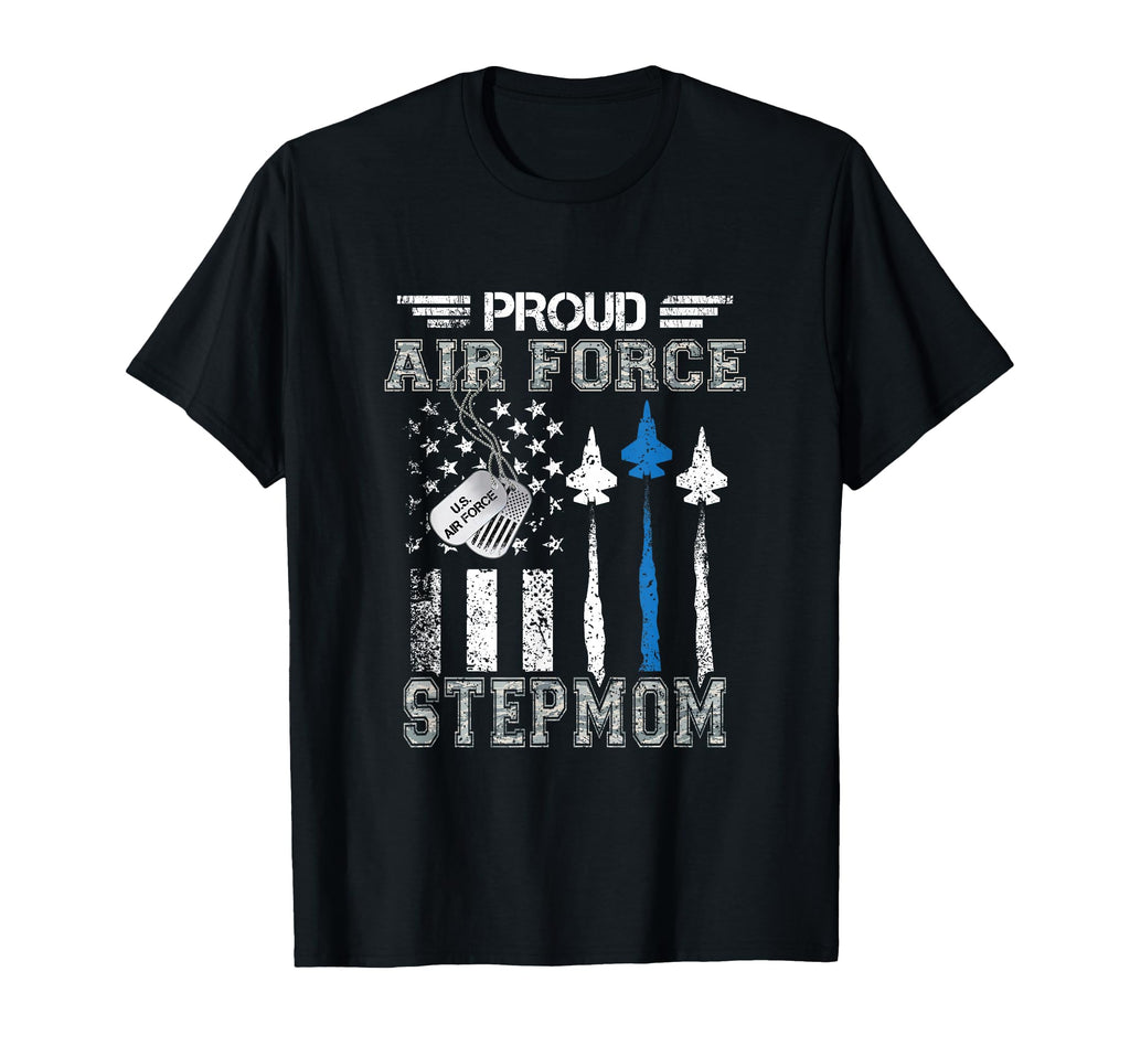Proud Air Force Stepmom Us Air Force T-Shirt - Streetwear Style for Adults - T-Shirt, Sweatshirt, Hoodie
