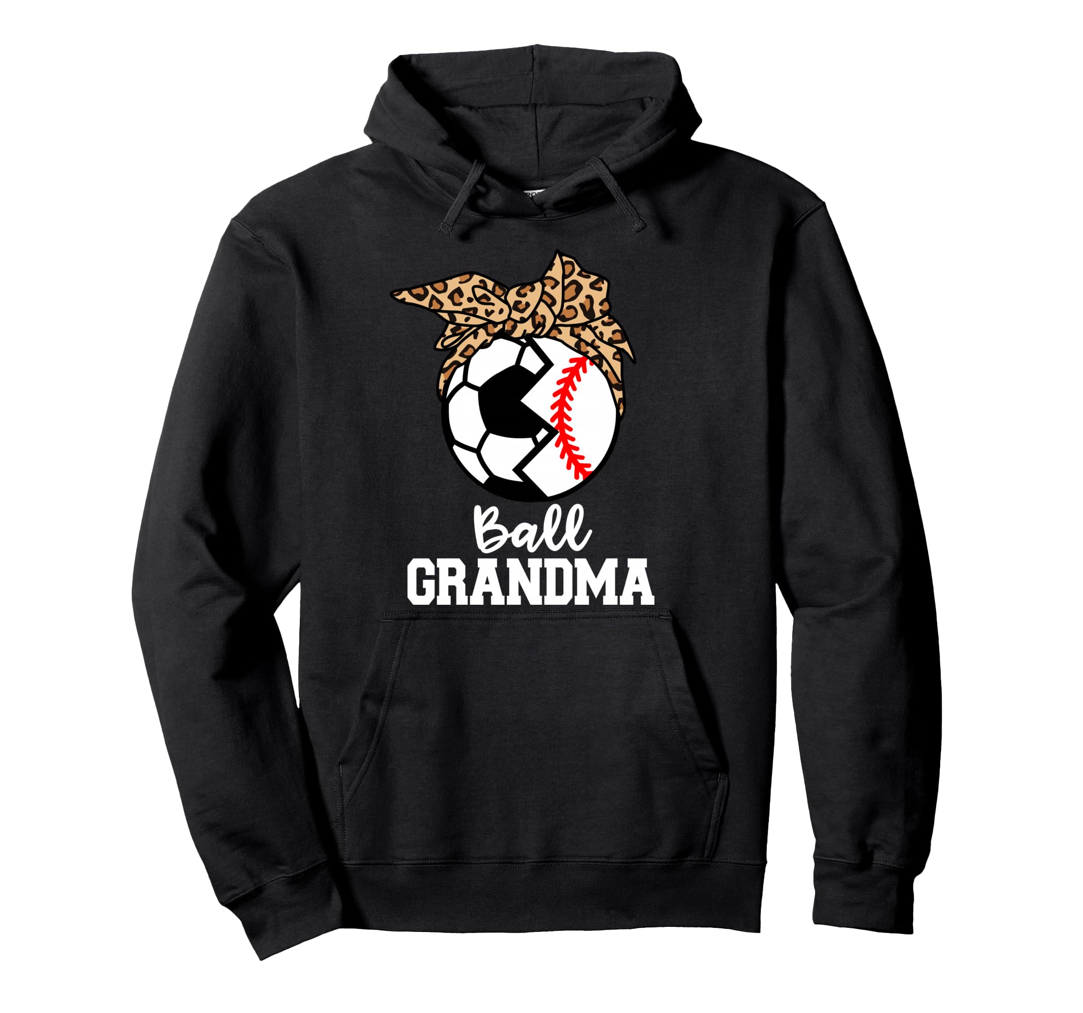 Ball Grandma Soccer Baseball Leopard Hoodie - Trendy Graphic Men Women - T-Shirt, Sweatshirt, Hoodie