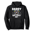 Funny Dad Birthday Dad Daddy Birthday Hoodie - Custom Art Print Unisex - T-Shirt, Sweatshirt, Hoodie